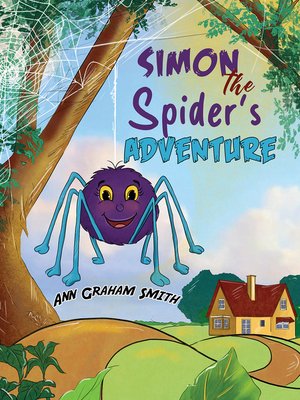 cover image of Simon the Spider's Adventure